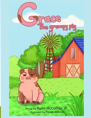 Cover of Grace the Grumpy Pig