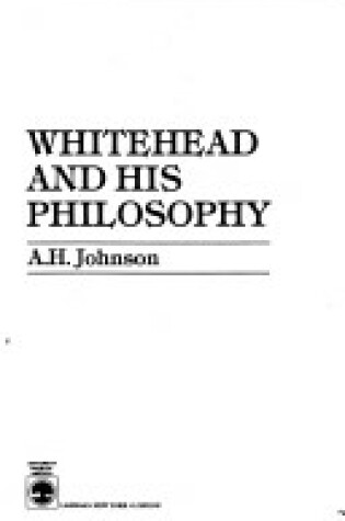 Cover of Whitehead and His Philosophy