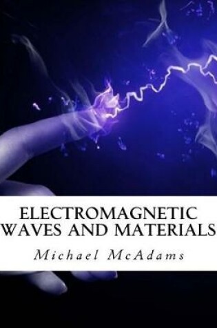 Cover of Electromagnetic Waves and Materials