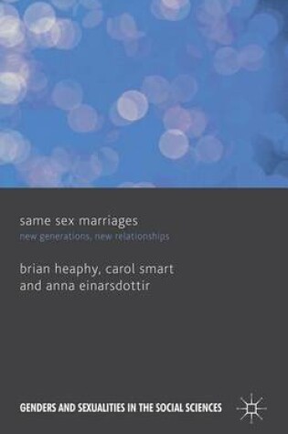 Cover of Same Sex Marriages: New Generations, New Relationships