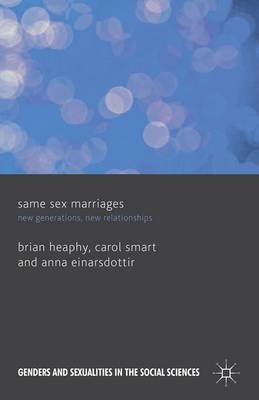 Cover of Same Sex Marriages: New Generations, New Relationships