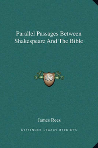 Cover of Parallel Passages Between Shakespeare and the Bible