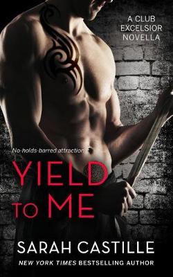 Book cover for Yield to Me