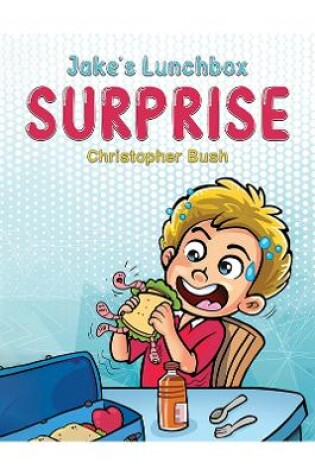 Cover of Jake's Lunchbox Surprise