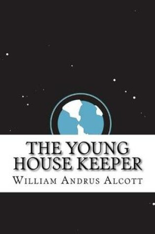 Cover of The Young House Keeper