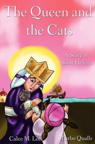 Cover of The Queen and the Cats