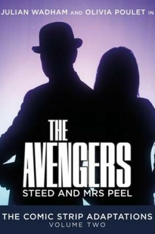 Cover of The Avengers - Steed & Mrs Peel