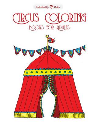 Book cover for Circus Coloring Books for Adults