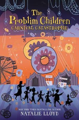 Book cover for The Problim Children: Carnival Catastrophe
