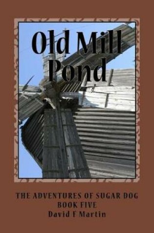 Cover of Old Mill Pond