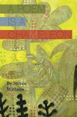 Cover of A Poem Is a Chameleon