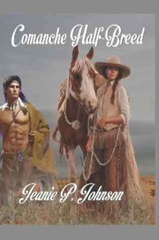 Cover of Comanche Half-breed