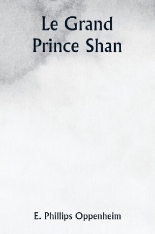 Cover of Le Grand Prince Shan