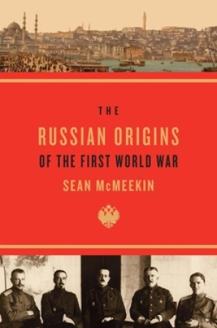 Cover of The Russian Origins of the First World War