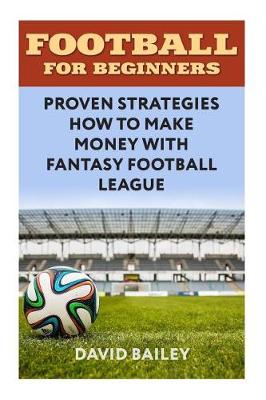 Book cover for Football For Beginners