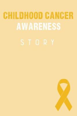 Cover of Childhood Cancer Awareness Story