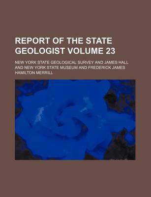 Book cover for Report of the State Geologist Volume 23