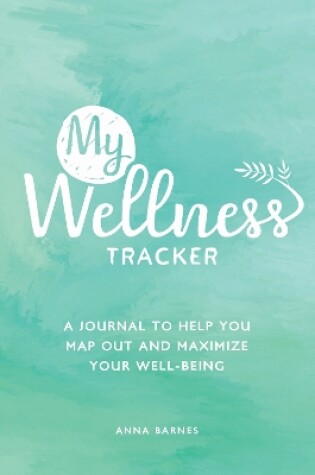 Cover of My Wellness Tracker