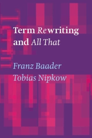 Cover of Term Rewriting and All That