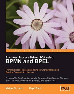Book cover for Business Process Driven SOA using BPMN and BPEL