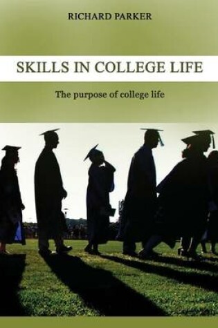 Cover of Skills in College Life