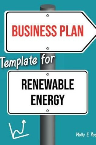 Cover of Business Plan Template For Renewable Energy