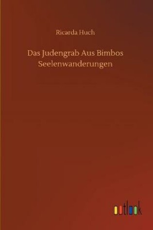 Cover of Das Judengrab Aus Bimbos Seelenwanderungen