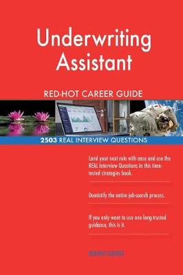 Book cover for Underwriting Assistant RED-HOT Career Guide; 2503 REAL Interview Questions