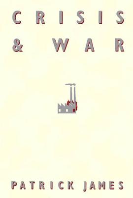 Book cover for Crisis and War