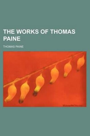 Cover of The Works of Thomas Paine