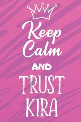 Book cover for Keep Calm And Trust Kira