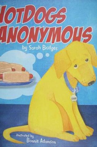 Cover of Hotdogs Anonymous