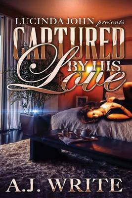 Cover of Captured By His Love