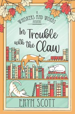 Book cover for In Trouble with the Claw