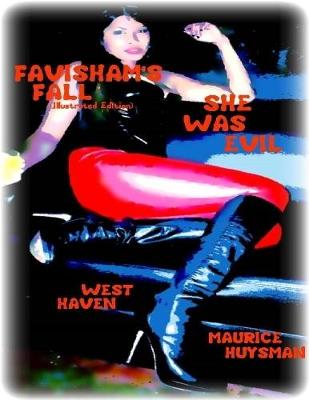 Book cover for Favisham's Fall- She Was Evil