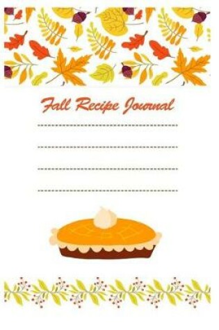 Cover of Fall Recipe Journal