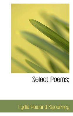 Book cover for Select Poems;