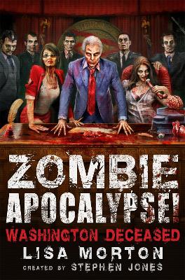 Cover of Zombie Apocalypse! Washington Deceased