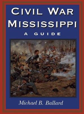 Book cover for Civil War Mississippi