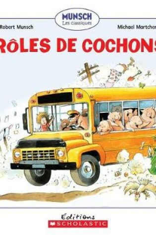 Cover of Droles de Cochons!