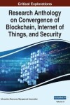 Book cover for Research Anthology on Convergence of Blockchain, Internet of Things, and Security, VOL 2