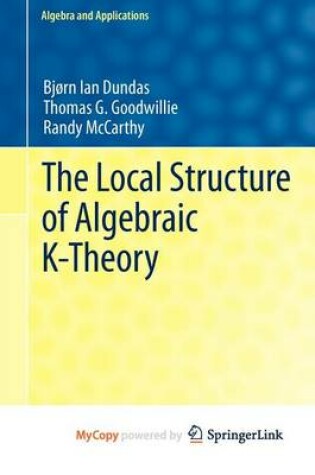 Cover of The Local Structure of Algebraic K-Theory