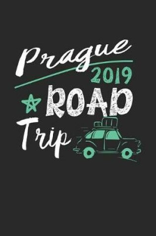 Cover of Prague Road Trip 2019