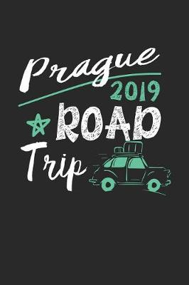 Book cover for Prague Road Trip 2019