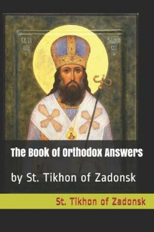 Cover of The Book of Orthodox Answers