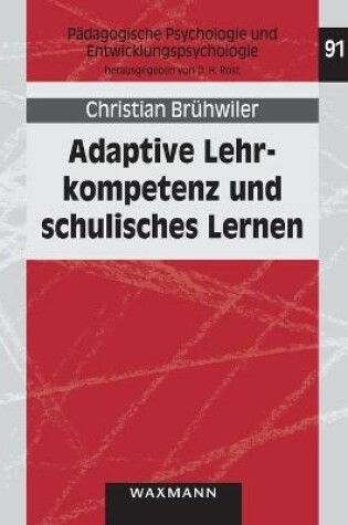 Cover of Adaptive Lehrkompetenz und schulisches Lernen