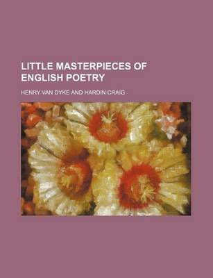 Book cover for Little Masterpieces of English Poetry (Volume 4)