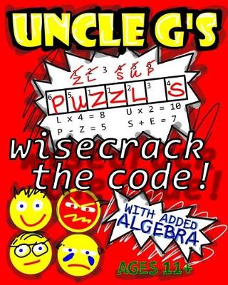 Book cover for UNCLE G'S Puzzle Book, with Added Algebra