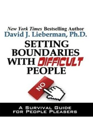 Cover of Setting Boundaries with Difficult People