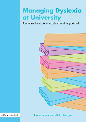 Book cover for Managing Dyslexia at University